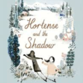 hortense and the shadow