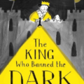 king who banned dark